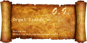 Orgel Izaiás névjegykártya